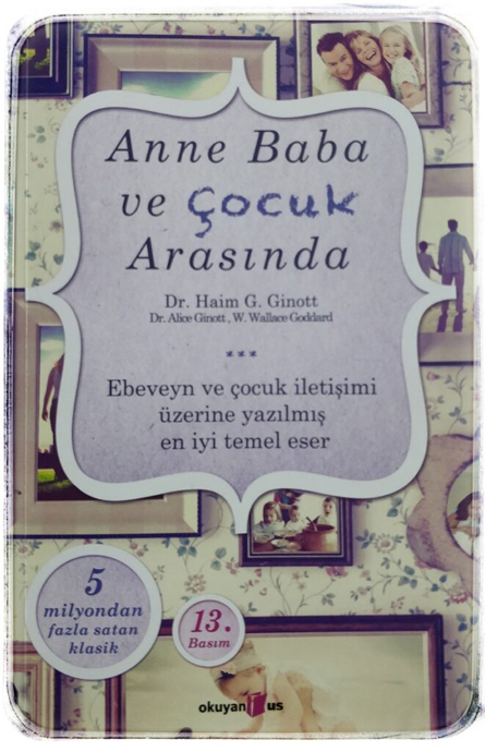 Anne Baba ve Çocuk Arasında