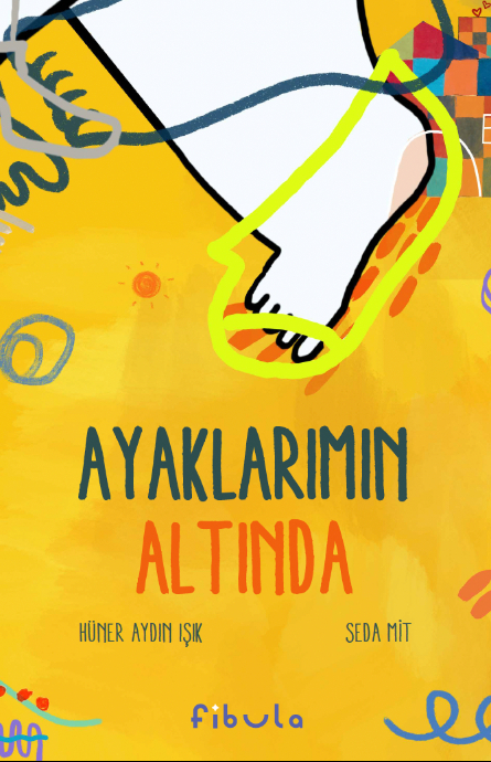 Ayaklarımın Altında