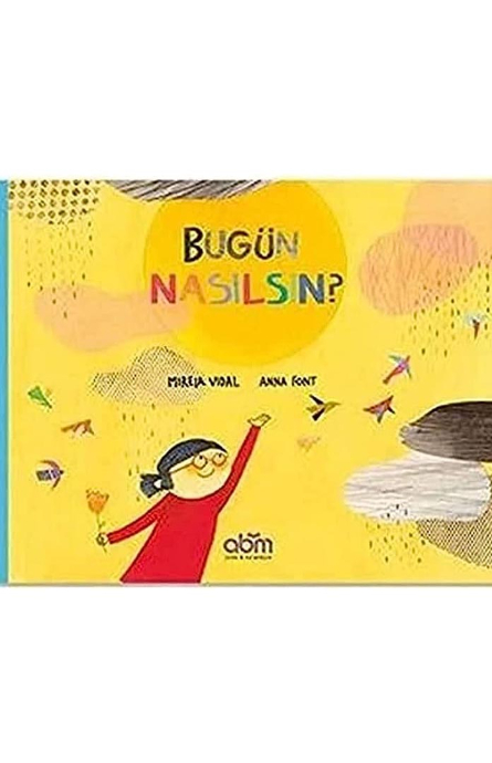 Bugün Nasılsın?