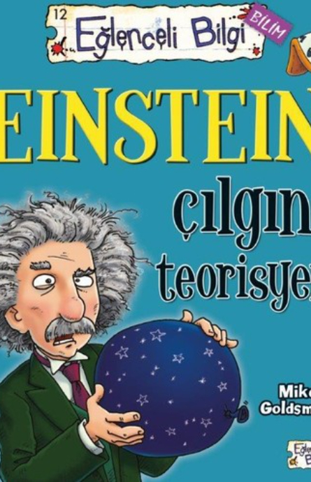Einstein Çılgın Teorisyen