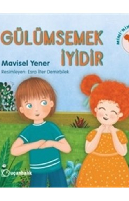 Gülümsemek İyidir