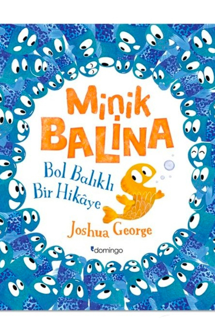 Minik Balina - Bol Balıklı Bir Hikâye