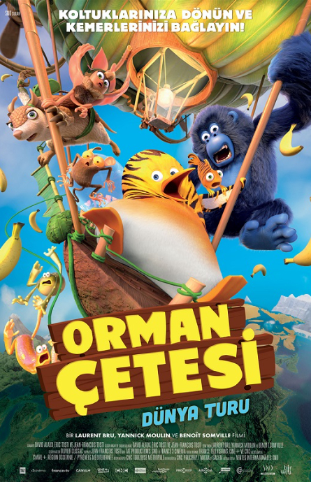 Orman Çetesi: Dünya Turu